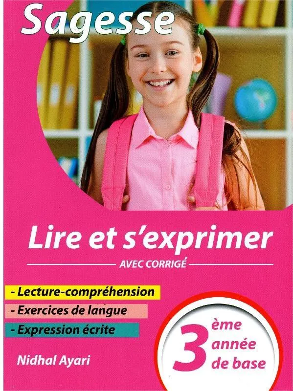 SAGESSE LIRE ET S EXPRIMER 3ème